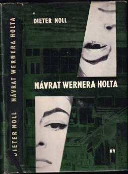 Návrat Wernera Holta