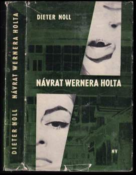 Návrat Wernera Holta