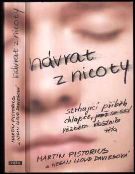 Návrat z nicoty : strhující příběh chlapce, jenž se stal vězněm vlastního těla