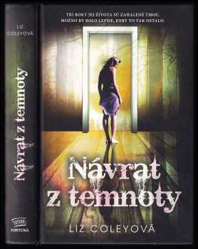 Liz Coley: Návrat z temnoty