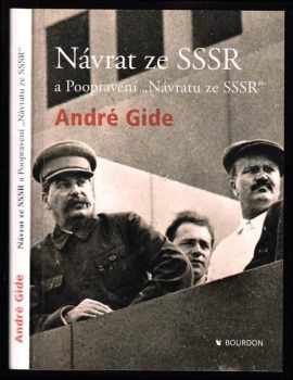 Andre Gide: Návrat ze SSSR ; a, Poopravení "Návratu ze SSSR"
