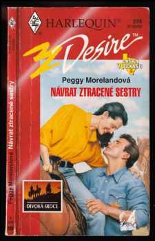 Peggy Moreland: Návrat ztracené sestry