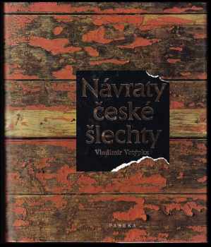 Vladimír Votýpka: Návraty české šlechty