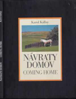 Návraty domov : Coming home