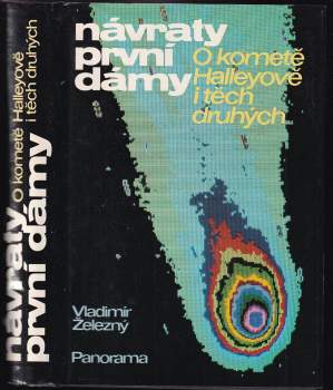 Návraty první dámy : o kometě Halleyově i těch druhých