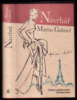 Marius Gabriel: Návrhář