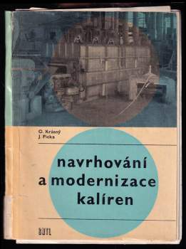 Navrhování a modernizace kalíren