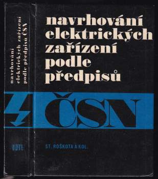 Navrhování elektrických zařízení podle předpisů ČSN