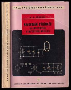 Navrhování přijímačů na amplitudovou a kmitočtovou modulaci