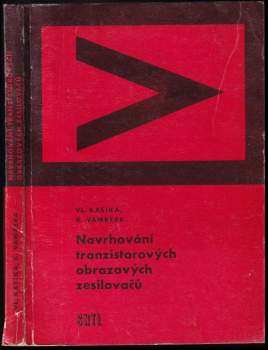 Navrhování tranzistorových obrazových zesilovačů