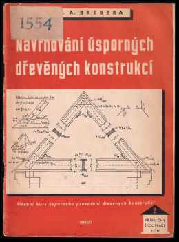 Navrhování úsporných dřevěných konstrukcí
