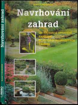 Navrhování zahrad - Klaas T Noordhuis (1998, Rebo) - ID: 711235