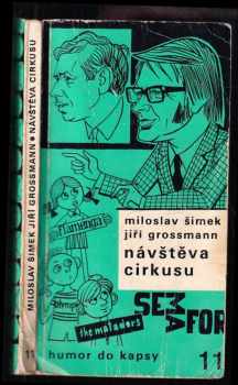 Miloslav Šimek: Návštěva cirkusu : povídky, divadelní výstupy, testy, dětské hry