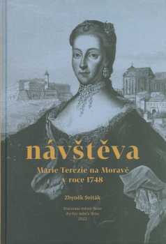 Návštěva Marie Terezie na Moravě v roce 1748