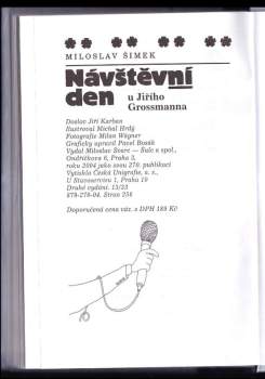 Miloslav Šimek: Návštěvní den u Jiřího Grossmanna