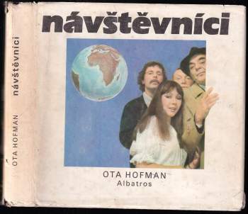 Ota Hofman: Návštěvníci