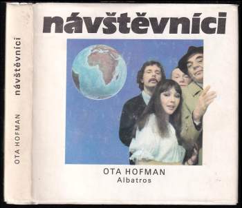 Ota Hofman: Návštěvníci