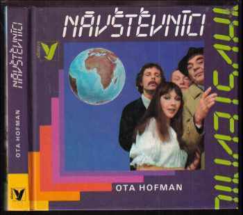 Ota Hofman: Návštěvníci