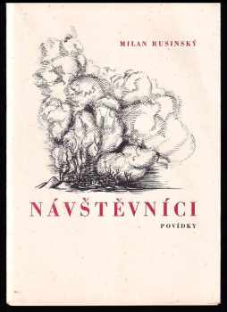 Milan Rusinský: Návštěvníci - povídky - DEDIKACE AUTORA