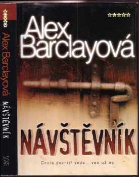 Alexander Barclay: Návštěvník