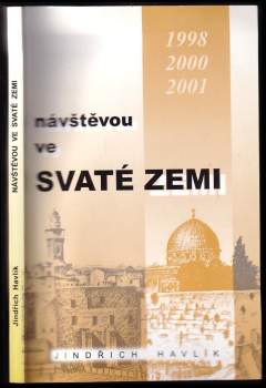 Návštěvou ve Svaté zemi