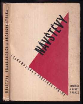 Návštěvy : 1 - Překlady z francouzské a anglické lyriky (1931, Kvasnička a Hampl) - ID: 643423