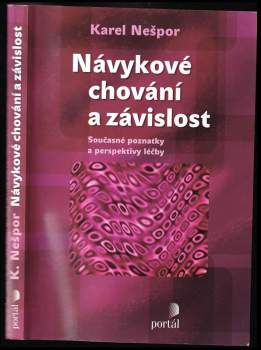 Návykové chování a závislost