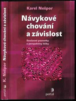 Návykové chování a závislost