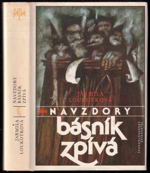 Navzdory básník zpívá