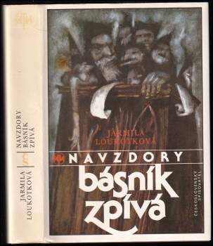 Navzdory básník zpívá