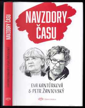 Eva Kantůrková: Navzdory času