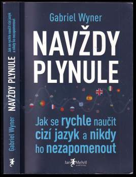 Gabriel Wyner: Navždy plynule