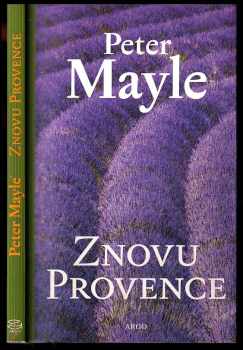 Peter Mayle: Navždy Provence