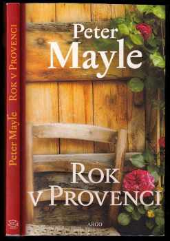 Peter Mayle: Navždy Provence