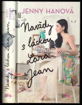 Jenny Han: Navždy s láskou Lara Jean