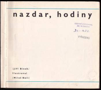 Jiří Binek: Nazdar, hodiny