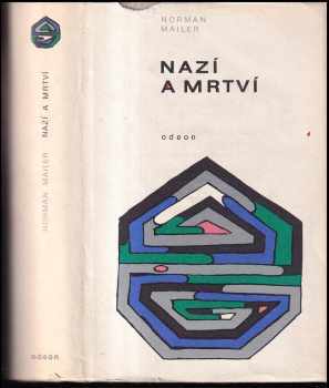 Nazí a mrtví - Norman Mailer (1969) - ID: 227276