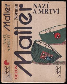 Norman Mailer: Nazí a mrtví