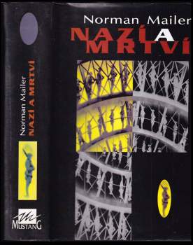 Norman Mailer: Nazí a mrtví