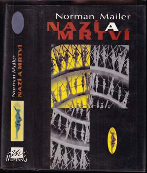 Norman Mailer: Nazí a mrtví