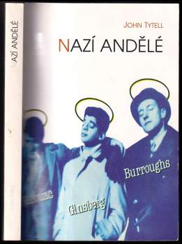 John Tytell: Nazí andělé