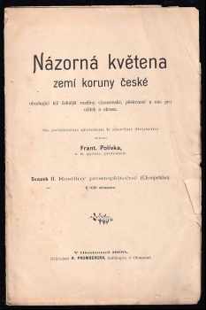 František Polívka: Názorná květena zemí koruny české obsahující též čelnější rostliny cizozemské, pěstované u nás pro užitek a okrasu