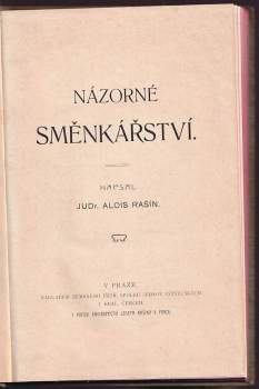 Alois Rašín: Názorné směnkářství
