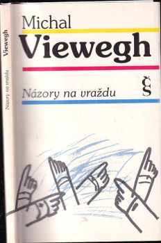 Michal Viewegh: Názory na vraždu