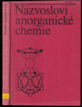 Názvosloví anorganické chemie : pravidla k roku 1979