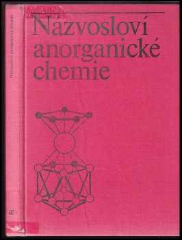 Názvosloví anorganické chemie - pravidla k roku 1985