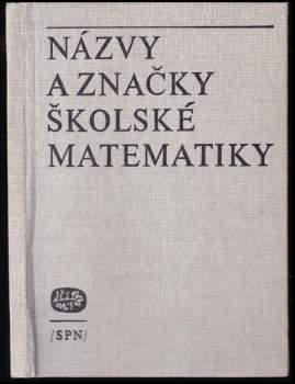 Názvy a značky školské matematiky