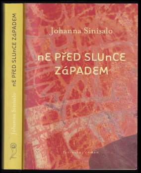 Ne před slunce západem