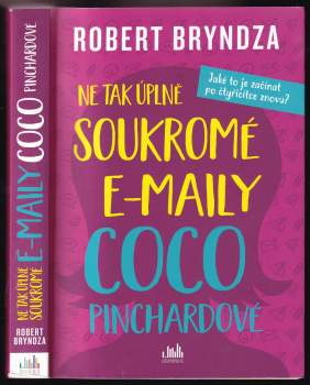 Robert Bryndza: Ne tak úplně soukromé e-maily Coco Pinchardové