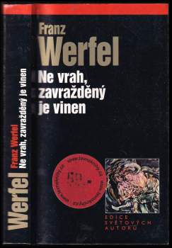 Ne vrah, zavražděný je vinen